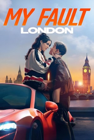 My Fault London (2025) คำขอโทษ ลอนดอน