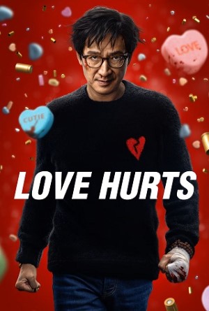 Love Hurts (2025) ด้วยรักและลูกปืน