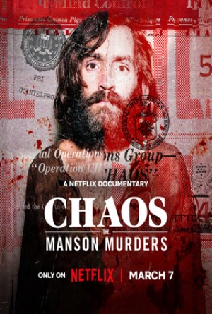 Chaos- The Manson Murders (2025) ฆาตกรรมครอบครัวแมนสัน