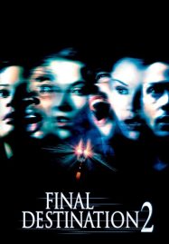Final Destination 2 (2003) ไฟนอล เดสติเนชั่น 2 โกงความตาย...แล้วต้องตาย