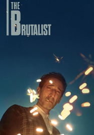 The Brutalist (2024) เดอะ บรูทัลลิสต์