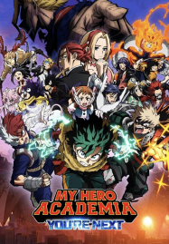 My Hero Academia You're Next (2024) มาย ฮีโร่ อคาเดเมีย