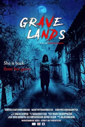 Grave Lands (2022) คืนจันทร์แรม